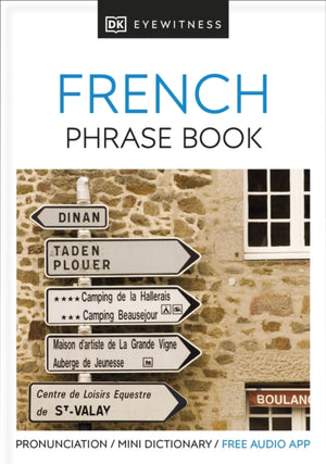 Eyewitness Travel Phrase Book French, Essential Reference for Every Traveller