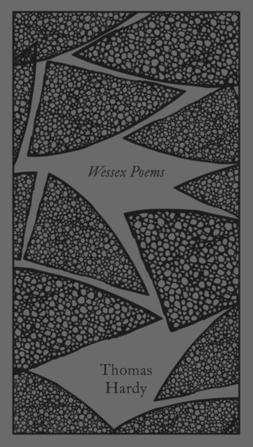 Book cover of: Wessex Poems and Other Verses. By: Thomas Hardy