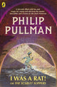 I Was a Rat! Or, The Scarlet Slippers 9780241326350 Philip Pullman