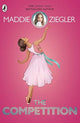 Book cover of: Competition. By: Maddie Ziegler