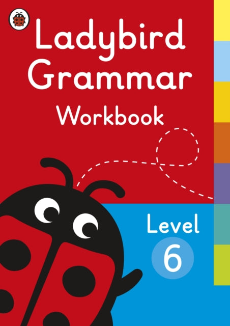 Book cover of: Ladybird Grammar Workbook Level 6