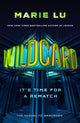 Book cover of: Wildcard (Warcross 2). By: Marie Lu