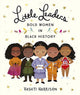 Little Leaders: Bold Women in Black History 9780241346846 Vashti Harrison