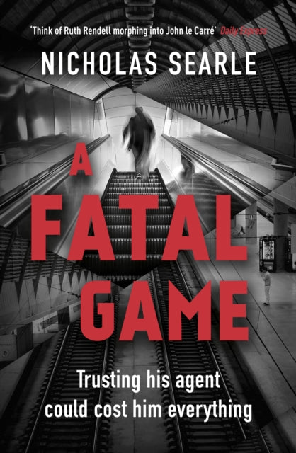 Book cover of: Fatal Game. By: Nicholas Searle