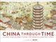 Book cover of: China Through Time. By: DK Publishing