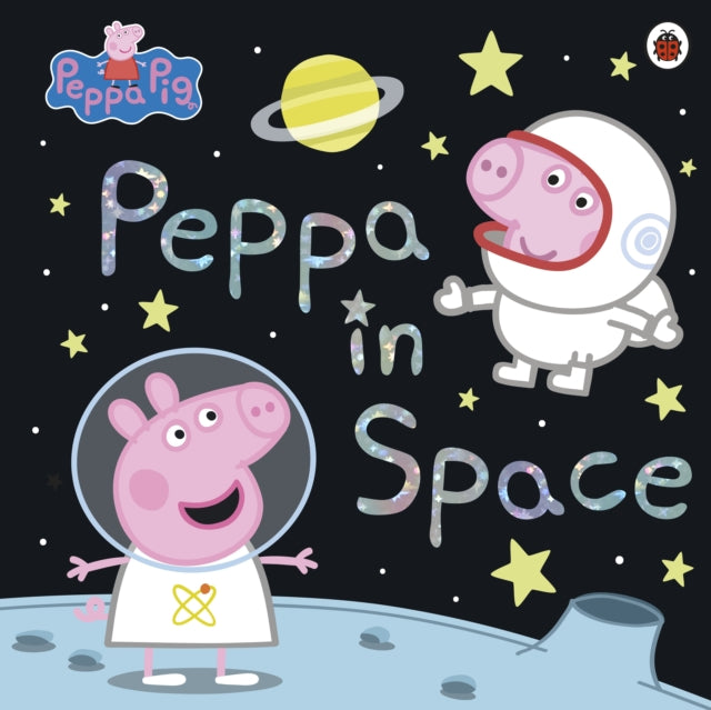 Peppa Pig: Peppa in Space 9780241371657 Peppa Pig Staff
