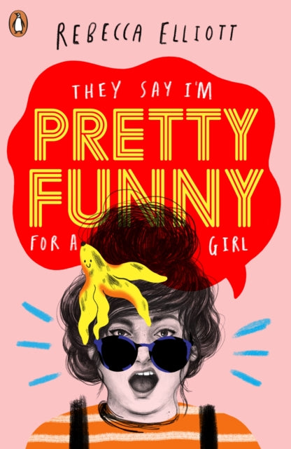 Book cover of: Pretty Funny. By: Rebecca Elliott
