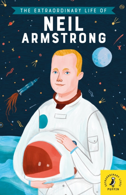 Book cover of: Extraordinary Life of Neil Armstrong. By: Martin Howard
