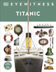 Titanic 9780241383940 DK Publishing