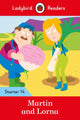 Book cover of: Ladybird Readers Starter Level 14 – Martin and Lorna (ELT Graded Reader). By: Ladybird Books Staff