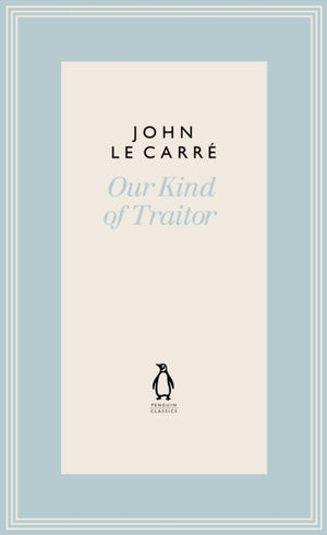 Our Kind of Traitor
