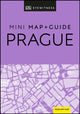 Book cover of: DK Prague Mini Map and Guide. By: DK Eyewitness