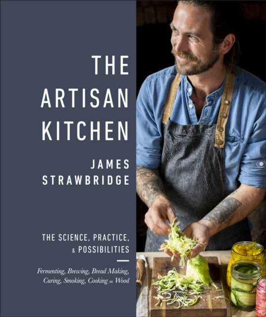 Book cover of: Artisan Kitchen. By: James Strawbridge