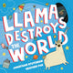 Llama Destroys the World 9780241401514 Jonathan Stutzman