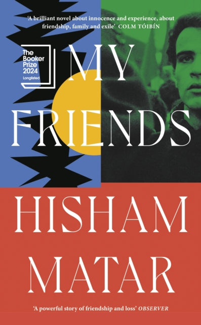 My Friends 9780241409480 Hisham Matar