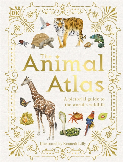 Book cover of: Animal Atlas. By: DK Publishing