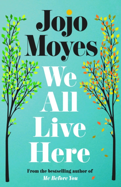 We All Live Here 9780241415511 Jojo Moyes