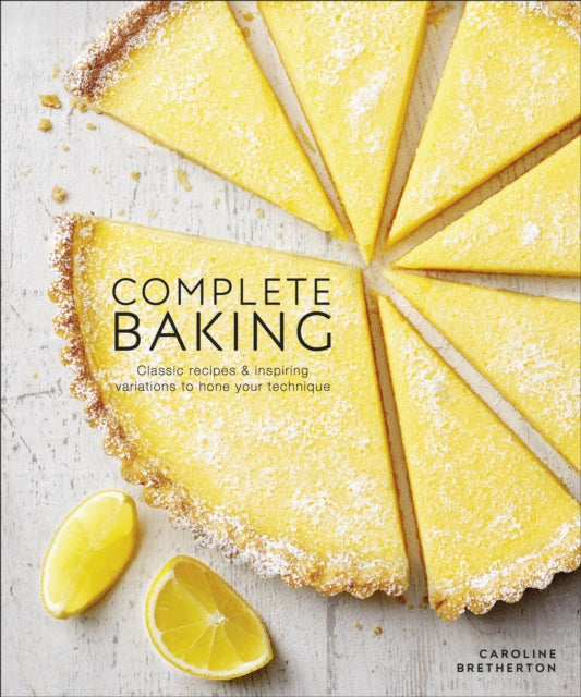 Book cover of: Complete Baking. By: Caroline Bretherton