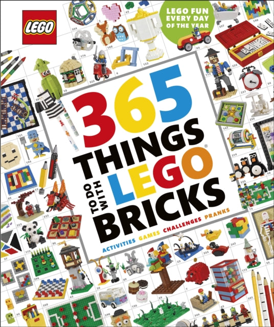 Book cover of: 365 Things to Do with LEGO® Bricks. By: DK Publishing
