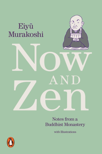 Book cover of: Now and Zen