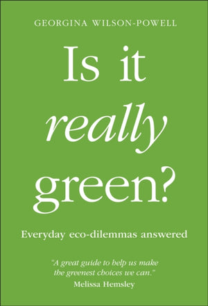 Is It Really Green?