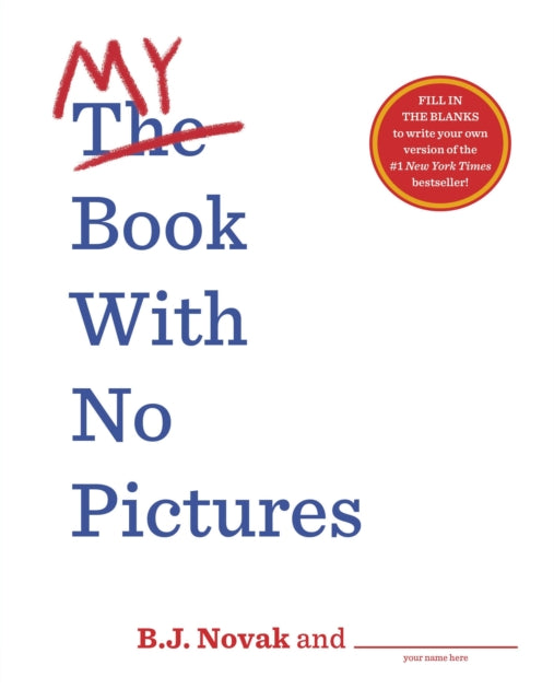 My Book With No Pictures 9780241444177 B. J. Novak