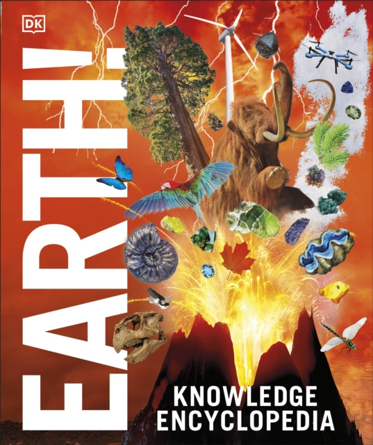 Book cover of: Knowledge Encyclopedia Earth!. By: DK Publishing