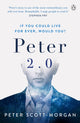 Book cover of: Peter 2.0. By: Peter Scott-Morgan