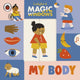 Book cover of: Magic Windows: My Body. By: LIbby Burns