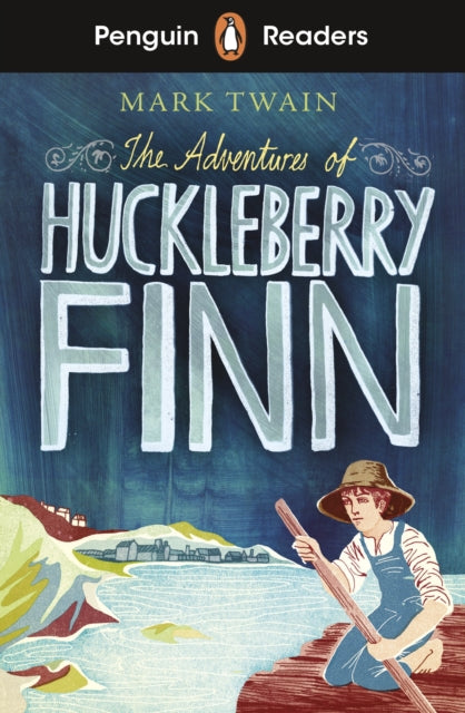 Penguin Readers Level 2: The Adventures of Huckleberry Finn (ELT Graded Reader), Abridged Edition