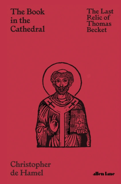 Book cover of: Book in the Cathedral. By: Christopher de Hamel