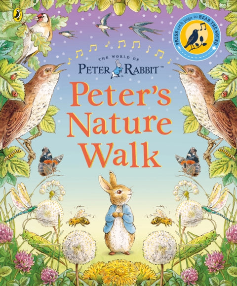 Peter Rabbit: Peter's Nature Walk, A Sound Book