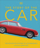 Book cover of: Story of the Car. By: Giles Chapman