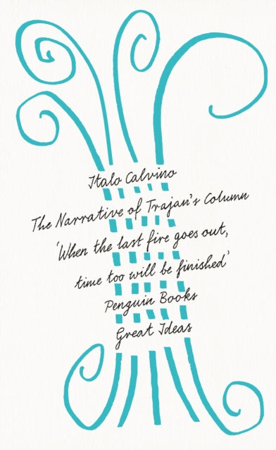 Book cover of: Narrative of Trajan's Column. By: Italo Calvino