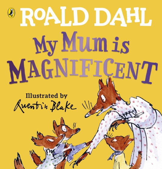 My Mum is Magnificent 9780241481493 Roald Dahl
