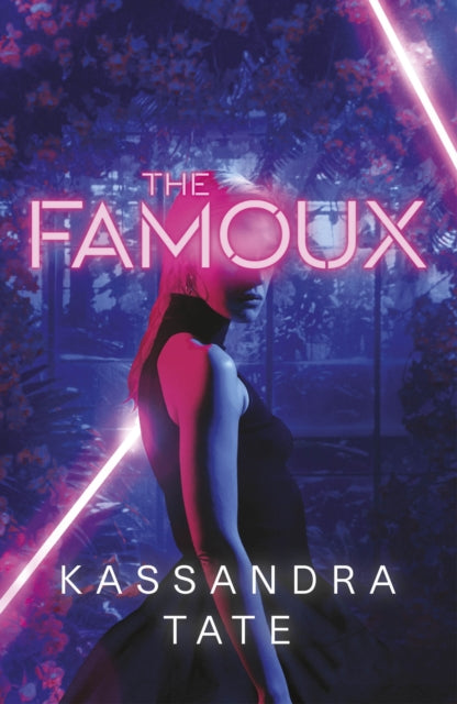 Book cover of: Famoux. By: Kassandra Tate