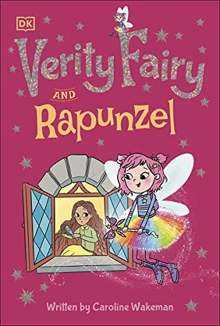 Book cover of: Verity Fairy: Rapunzel. By: Caroline Wakeman