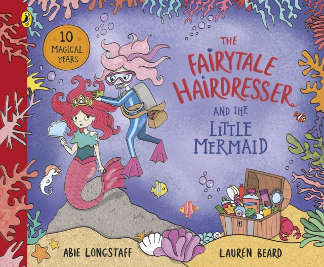 Book cover of: Fairytale Hairdresser and the Little Mermaid. By: Abie Longstaff