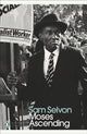 Book cover of: Moses Ascending. By: Sam Selvon