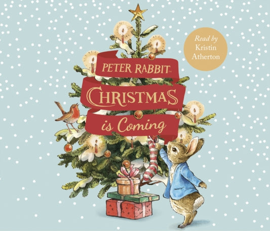 Book cover of: Peter Rabbit: Christmas is Coming