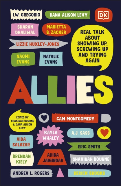 Allies, Real Talk About Showing Up, Screwing Up, And Trying Again 9780241505953 DK Publishing