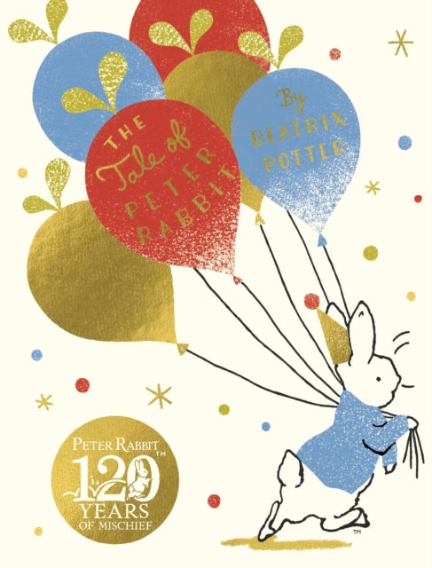 Tale Of Peter Rabbit, Birthday Edition 9780241513729 Beatrix Potter