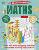Book cover of: Brain Booster Maths. By: DK Publishing