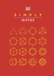 Simply Maths 9780241515686 DK Publishing