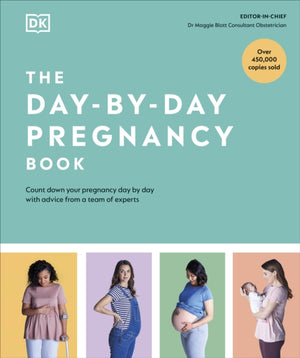 Day-by-Day Pregnancy Book, Count Down Your Pregnancy Day by Day with Advice from a Team of Experts