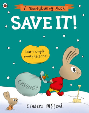 Save It!, Learn simple money lessons