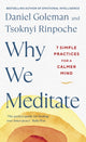 Why We Meditate, 7 Simple Practices for a Calmer Mind 9780241527870 Daniel Goleman