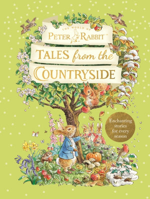 Peter Rabbit: Tales from the Countryside, A collection of nature stories