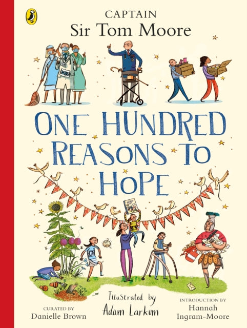 Book cover of: One Hundred Reasons To Hope. By: Adam Larkum