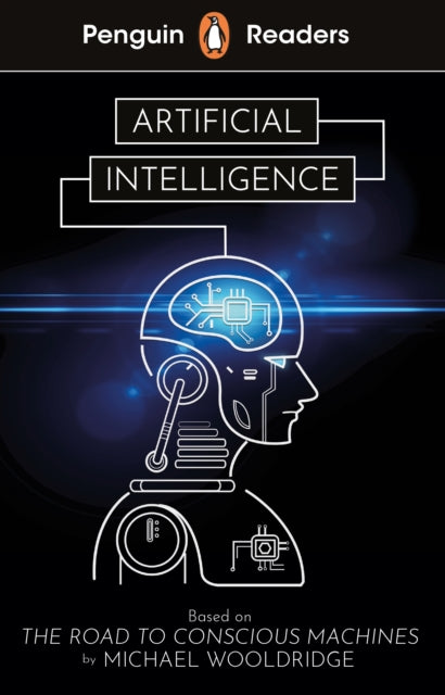 Penguin Readers Level 7: Artificial Intelligence (ELT Graded Reader), Abridged Edition